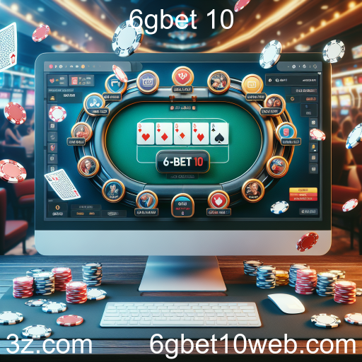 A Ascensão do Poker Online na 6gbet 10